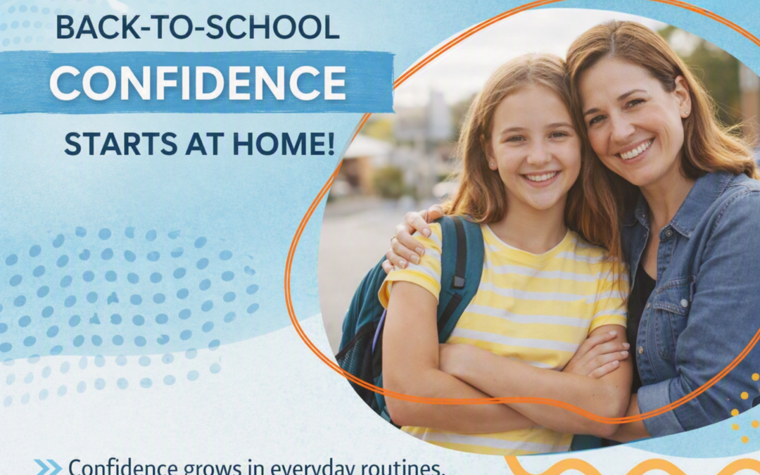 Before School Starts, Make Sure Your Child Hears These 8 Messages